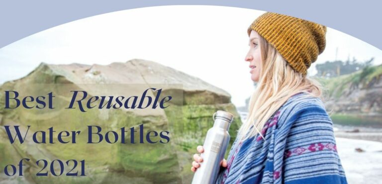 Best Reusable Water Bottles