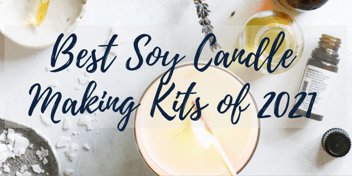 Best Soy Candle Making Kits of 2021